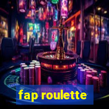 fap roulette